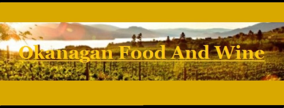 Okanagan Food And Wine
